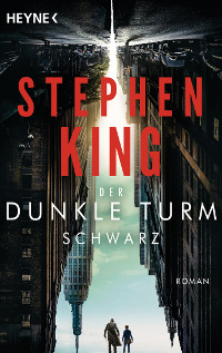 Der Dunkle Turm Schwarz von Stephen King