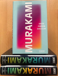 Haruki Murakami Erste Person Singular Buchlingreport